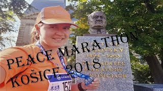 Košice Peace Marathon  Medzinárodný maratón mieru Košice 2018 [upl. by Kciredor]