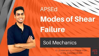 Modes of Shear Failure  Soil Mechanics [upl. by Esirahs301]