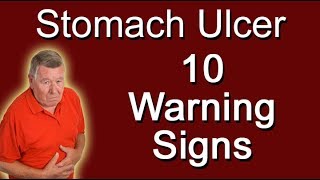 Stomach Ulcer  10 Warning Signs [upl. by Asset]