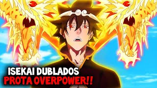 20 ANIMES ISEKAI DUBLADOS COM UM PROTAGONISTA OVERPOWER NIVEL DEUS [upl. by Dnarb]