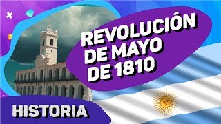 Revolución de Mayo de 1810  Argentina  Historia de un Bicentenario [upl. by Oringas]