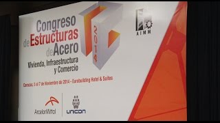 Industrias Unicon II Congreso de Estructuras de Acero AIMM2014 [upl. by Uzziel]