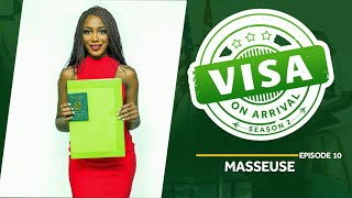 Visa On Arrival S2 The Masseuse Episode 10 [upl. by Hemphill]