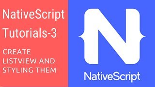 NativeScript Tutorials  3  Create ListView and Styling them [upl. by Aileek]