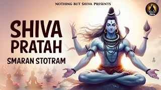 Shiva Morning Mantra  Shiva Pratah Smaran Stotram with Lyrics  Written by Adi Shankaracharya [upl. by Kristof262]