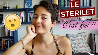 Mes 9 mois de stérilet en cuivre [upl. by Bryn]