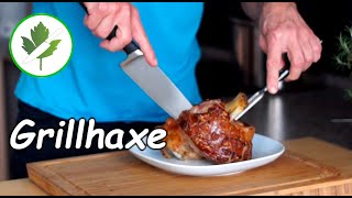 Knusprige Grillhaxe  Schweinehaxe zubereiten [upl. by Emlin55]