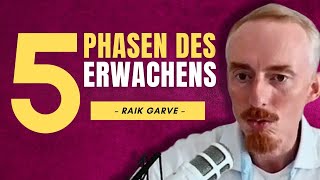 AUFWACHEN ist wie STERBEN – durch diese PHASEN MÜSSEN WIR im AUFWACHPROZESS  Raik Garve [upl. by Winne910]