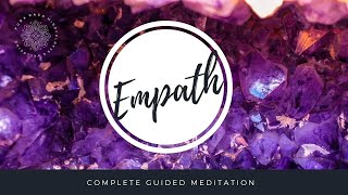 Empath Energy amp Emotion Realignment  Protection Guided Meditation [upl. by Lammaj447]