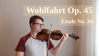 Wohlfahrt Etude Op 45 No 34 in D major for Violin [upl. by Mathis]