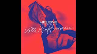 Helene Fischer  Volle Kraft Voraus Official Audio [upl. by Ataymik]