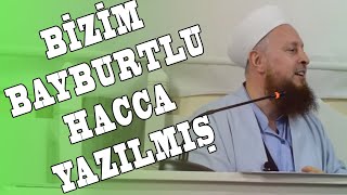 Bizim Bayburtlu Hacca Yazılmış [upl. by Eirellam806]