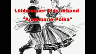 Lübbenauer Oldstarband  Annemarie Polka Extended Dj Version [upl. by Aicilav]