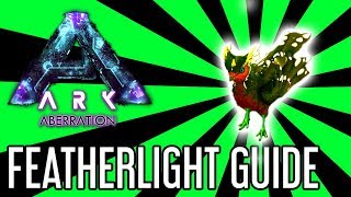 Featherlight Guide for ARK Aberration [upl. by Enomis]