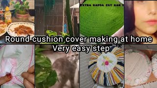 Round cushion cover making very easy step round cushion cover cutting shaidailydose [upl. by Jeanne]