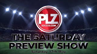 The Saturday Preview Show  Final Weekend Predictions [upl. by Eesak384]