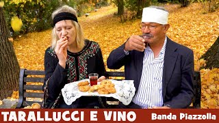 TARALLUCCI E VINO  Banda Piazzolla [upl. by Nerissa]