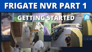 FRIGATE An AI NVR with real time object detection Part 1  Overview Install and Setup [upl. by Ohploda]