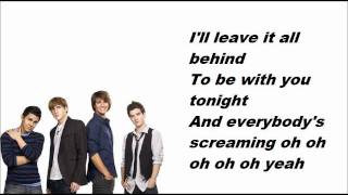 Big Time Rush  Oh Yeah  Lyrics [upl. by Alikam685]