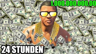 von 0 auf 1000000000 in 24 STUNDEN in GTA 5 [upl. by Mailliw870]