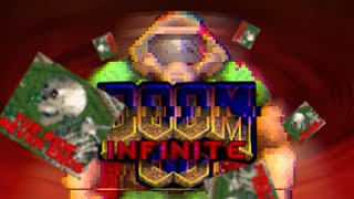 The RUNS Never End In DOOM InfiniteUntil They Do [upl. by Ameline]