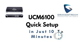 Grandstream IP PBX UCM6100 setup in 10 minutes UCM6102 UCM6104 etc [upl. by Ruskin404]