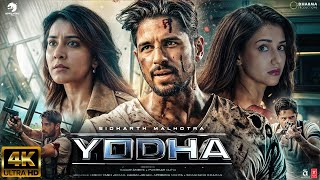 Yodha  NEW HINDI FULL MOVIE 4K HD FACTS Sidharth Malhotra  Disha Patani  Raashi  Sagar Ambre [upl. by Barra]