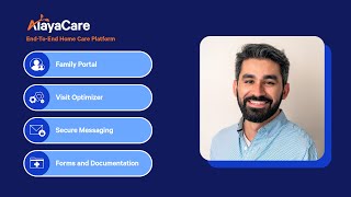 AlayaCare Demo  How AlayaCare can help provide better outcomes [upl. by Stenger]