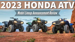 New 2023 Honda ATV Model Lineup Announcement Review [upl. by Garda427]