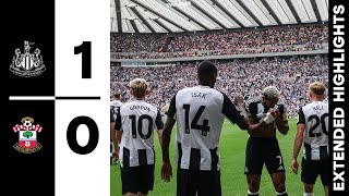 Newcastle United 1 Southampton 0  EXTENDED Premier League Highlights [upl. by Kos288]