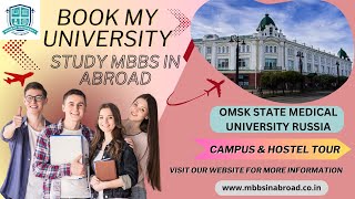 OMSK State Medical University Your Medical Career Begins Here  Book My University  Hostel amp campus [upl. by Winfrid]