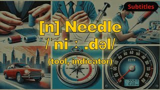 n Needle meaning tool indicator with 5 examples [upl. by Illah]