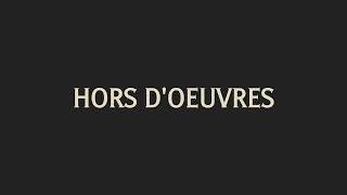 How To Pronounce Hors Doeuvres [upl. by Hintze]