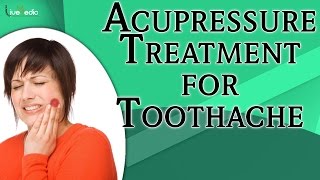 Acupressure Treatment For Toothache  Simple amp Easy Step  Live Vedic [upl. by Nodnyl]