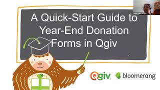 Bloomerang Academy A QuickStart Guide to YearEnd Donation Forms in Qgiv [upl. by Charlot280]