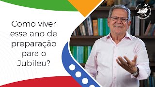 Preparação para o Jubileu 2025 Como viver este ano de oração [upl. by Eramat]