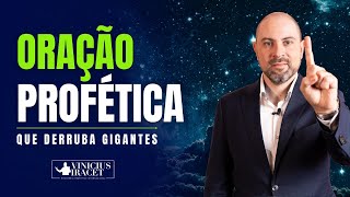 Oração Profética que Derruba Gigantes Espirituais Ao vivo ViniciusIracet [upl. by Hecker130]