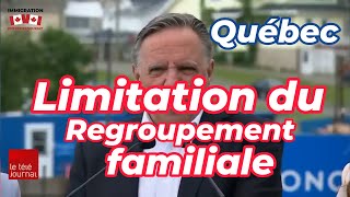 Limitation du regroupement familiale par Québec [upl. by Damalus921]