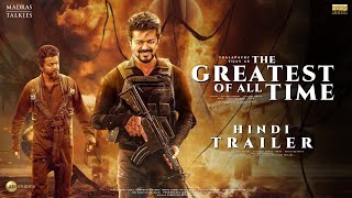 GOAT The Greatest of All Time  HIndi Trailer  Thalapathy Vijay  Venkat Prabh  TheGOATBdayShots [upl. by Yenduhc426]