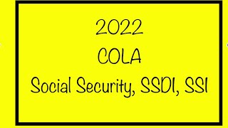 Social Security SSDI amp SSI COLA Raise in 2022 [upl. by Cristine]