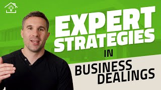 Expert Strategies in Business Dealings A Deep Dive [upl. by Norby798]