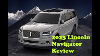 2023 Lincoln Navigator Review  modern luxury SUV  SYNC 4 infotainment system [upl. by Sheehan283]