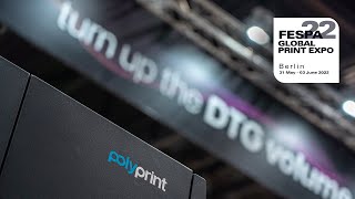 Polyprint FESPA2022  Overview amp Highlights  Texjet NG DTG Printers Introduction [upl. by Oirevlis]