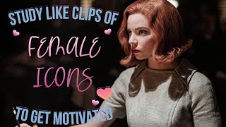 Female icons study like clips to get u motivated [upl. by Ardnued]