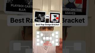 What Is The Best Rap Song Bracket filter musicopinions hiphop rapsongs bracket [upl. by Saideman124]