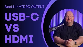 USBC vs HDMI Which is better for VIDEO OUTPUT [upl. by Cut830]