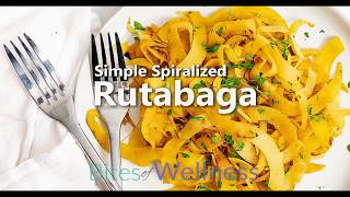 Simple Spiralized Rutabaga [upl. by Yelahc]