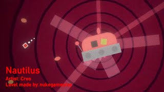 Nautilus  Creo Project Arrhythmia level made by nukegameplay [upl. by Nnahtebazile]