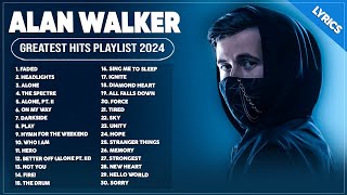 Alan Walker Songs Playlist 2024  The Best Of Alan Walker  Greatest Hits Full Album 2024 Lyrics [upl. by Nadabb]