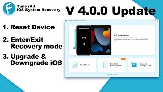 TunesKit iOS System Recovery V 400  New Update [upl. by Nauwtna]